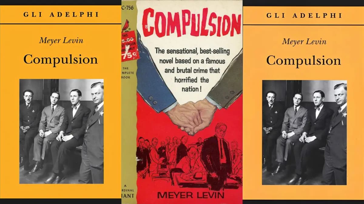Reviving a Classic: The Timeless Relevance of 'Compulsion' in True Crime Era